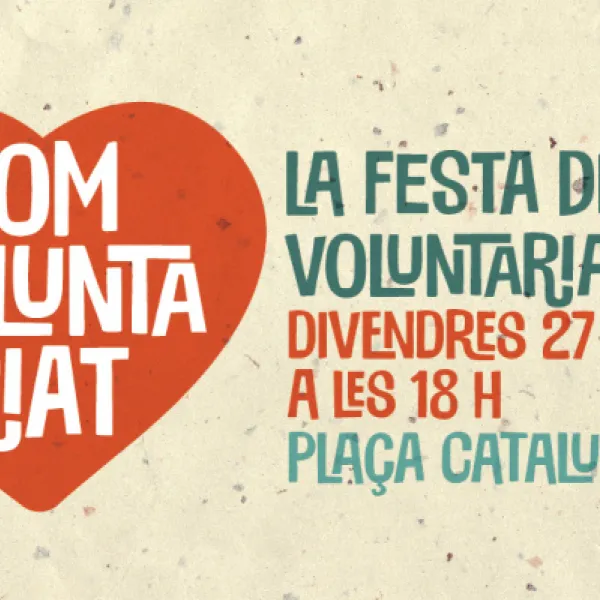 La Festa del Voluntariat 2022 ja té...